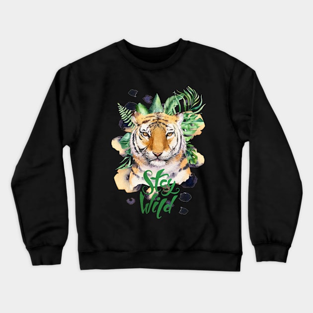 Stay Wild Tiger Crewneck Sweatshirt by Amanda Jane